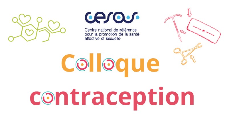 Colloque contraception - La contraception: au croisement des rapports de forces et d’émancipation